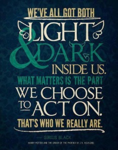 We've all got both light & dark inside us